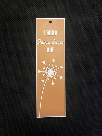 Pusteblume Lesezeichen – „Tanke Deine Seele auf“